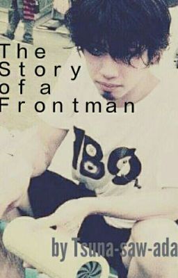 (English V.)The Story of a Frontman