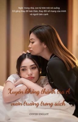 ENGLOT - XUYÊN KHÔNG THÀNH TRA A VƯỜN TRƯỜNG [ABO]