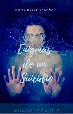 Enigmas De Un Suicidio ( En Pausa) 