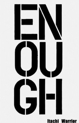 Enough [Short Story]