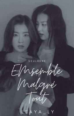 Ensemble malgré tout [Seulrene] - Red Velvet