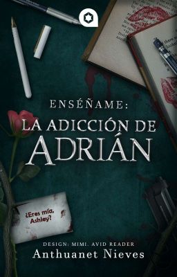 Enséñame: La adicción de Adrián