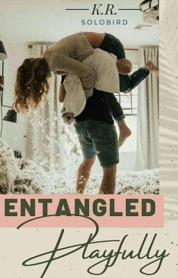 Entangled: Playfully