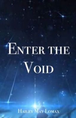 Enter the Void - Sequel to Open the Rift (Slow Updates)