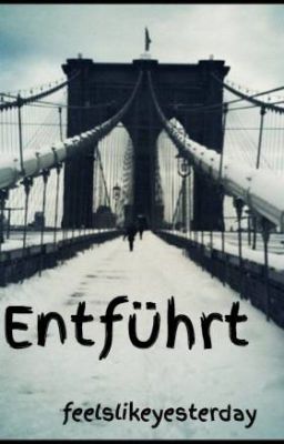 Entführt