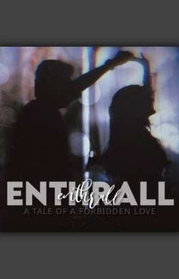 ENTHRALL