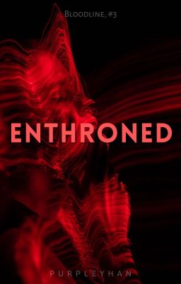 Enthroned (Bloodline, #3)
