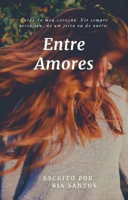  Entre Amores ♥️