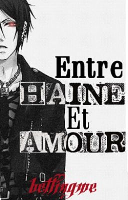 Entre amour et haine ( boyxboy)