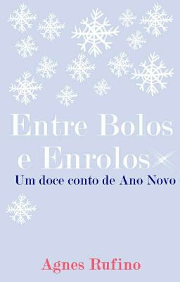 Entre Bolos e Enrolos