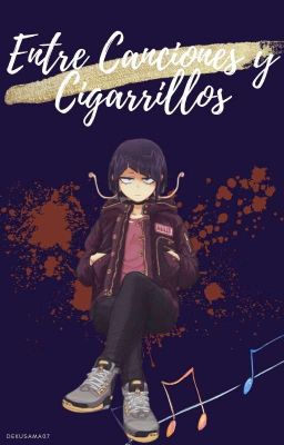 Entre Canciones y Cigarrillos (Izuku X Kyoka/Izujirou)