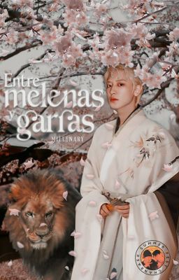 Entre melenas y garras • || ChanBaek ||