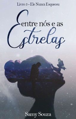 Entre Nós e as Estrelas