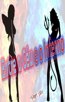 Entre o Céu e o Inferno