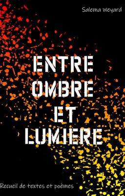 Entre ombre et lumière (recueil)