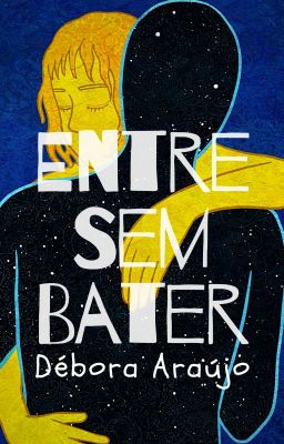 Entre Sem Bater (Degustação - COMPLETO NA AMAZON)