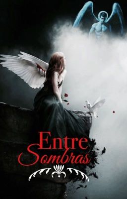 ENTRE SOMBRAS