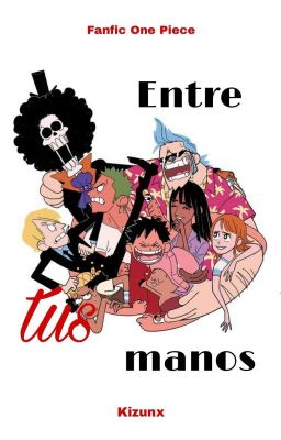 Entre tus manos