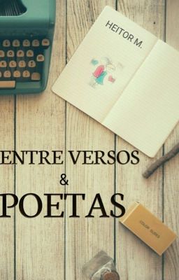 Entre versos e poetas