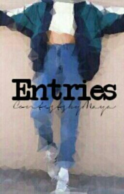 Entries