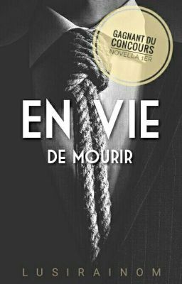 Envie de mourir | ✔