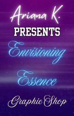 Envisioning Essence | Graphic Shop