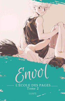 Envol - L'Ecole des Pages |Tome 2 |