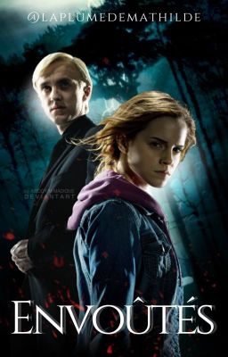 Envoûtés | Dramione