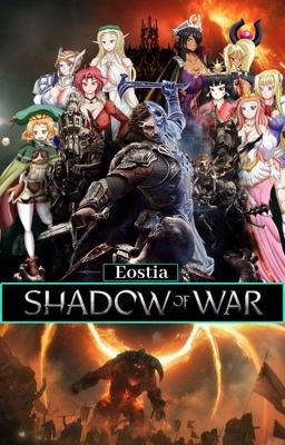 Eostia: Shadow of War