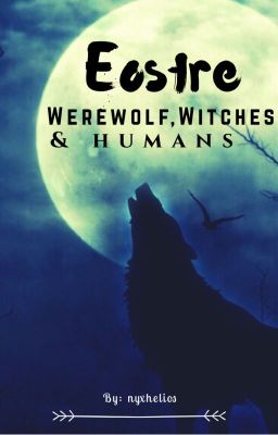 Eostre [#Wattys2016]