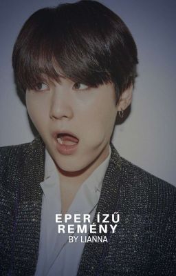 Eper ízű Remény | YOONSEOK