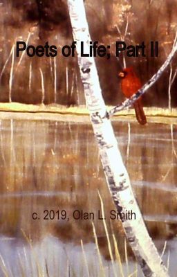 Epic Poem: Poets  of Life, Part II