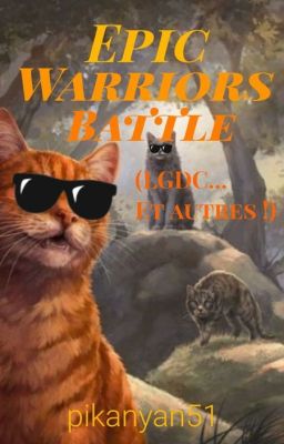 Epic Warriors Battle ( LGDC ...et autres ! )