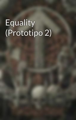 Equality (Prototipo 2)