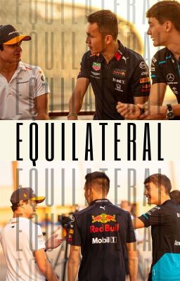 Equilateral [Lando Norris x Alex Albon x George Russell]