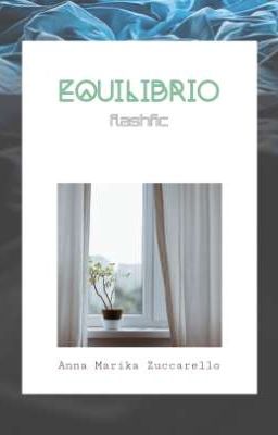 Equilibrio - flashfic