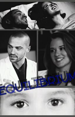 Equilibrium (Grey's Anatomy Japril Fanfic)