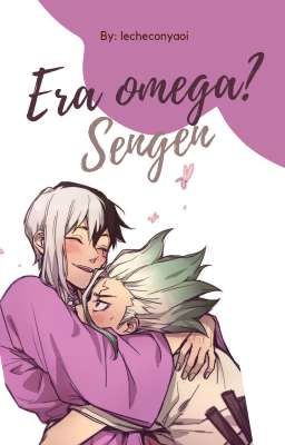 ¿Era omega? - Sengen