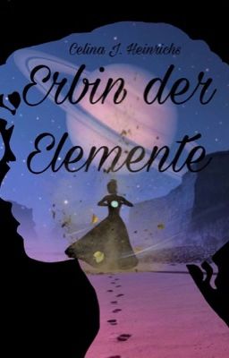 Erbin der Elemente (Tales of Elements 1)