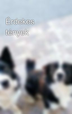 Érdekes tények