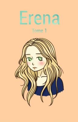 Erena (Tome 1)