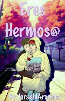 Eres Hermos@ |GTop|[AniMAwards2k17]