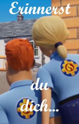 Erinnerst du dich...