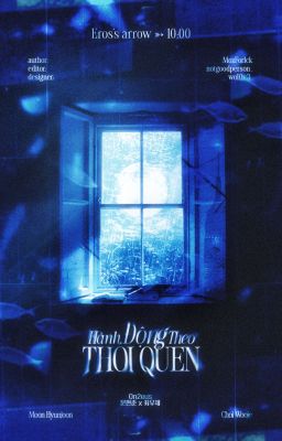 | Eros's arrow ➳ 10:00 | hành động theo thói quen