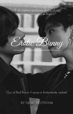 Erotic Bunny||• Vkook 