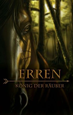 Erren - König der Räuber (8 Kapitel Leseprobe)