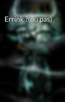 Errink ?(ou pas)