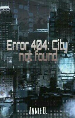 Error 404 - City Not Found #RetosSciFi