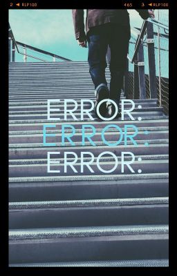 ERROR: The Final Remake (PDH x Reader)