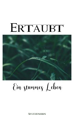 Ertaubt - Ein stummes Leben